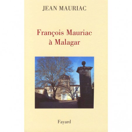 LIVRE MALAGAR F.MAURIAC